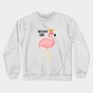 Flamingo, Birthday Girl Gift Princess Crewneck Sweatshirt